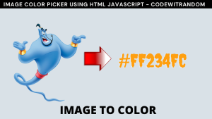 Read more about the article Create Color Picker From Image Using HTML & JavaScript