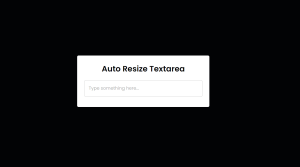 Textarea Auto Resize Using JavaScript