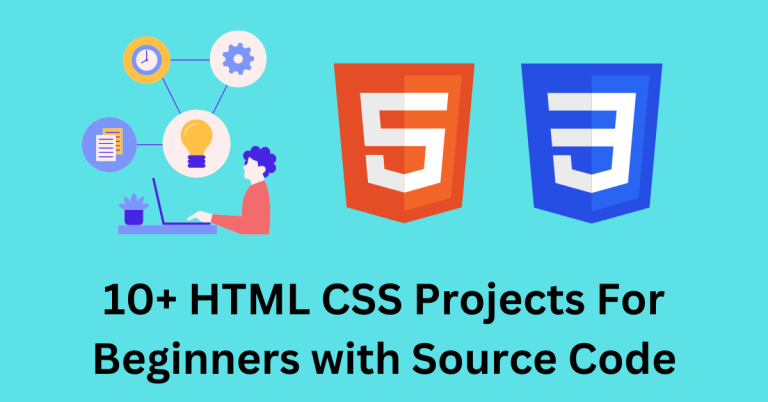 10-html-css-projects-for-beginners-with-source-code