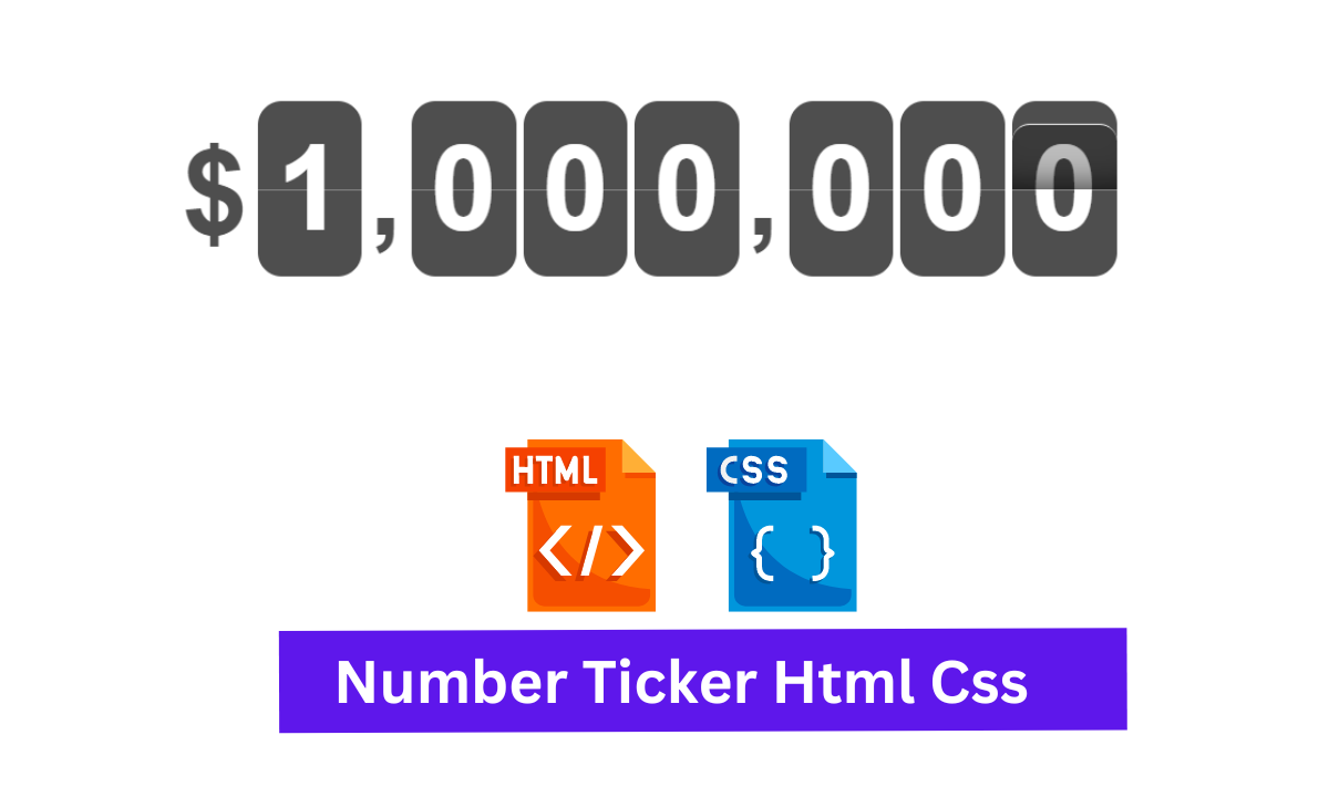 Number Ticker Using HTML & CSS