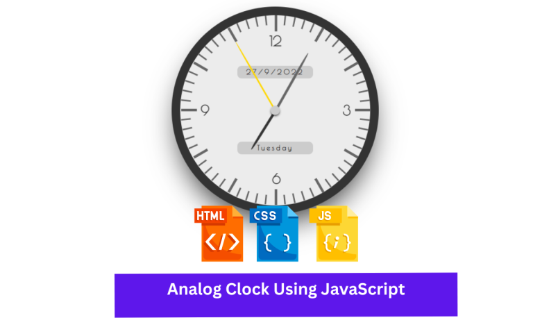 Simple Analog Clock Using HTML , CSS And Javascript