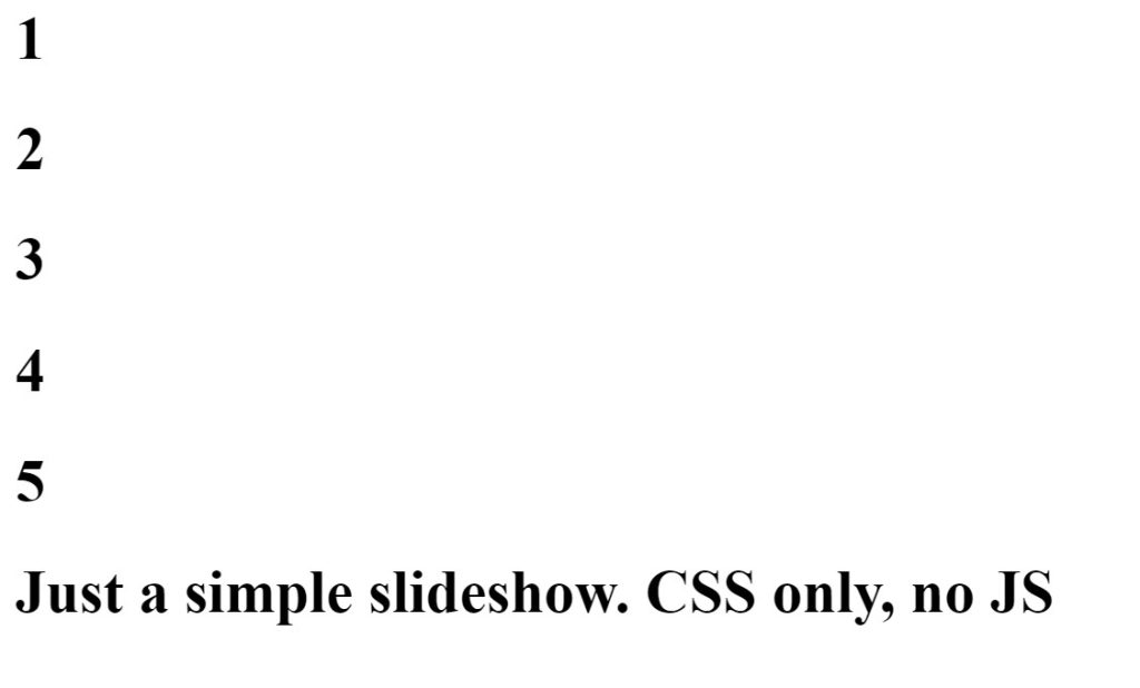 Slideshow With HTML and CSS Only