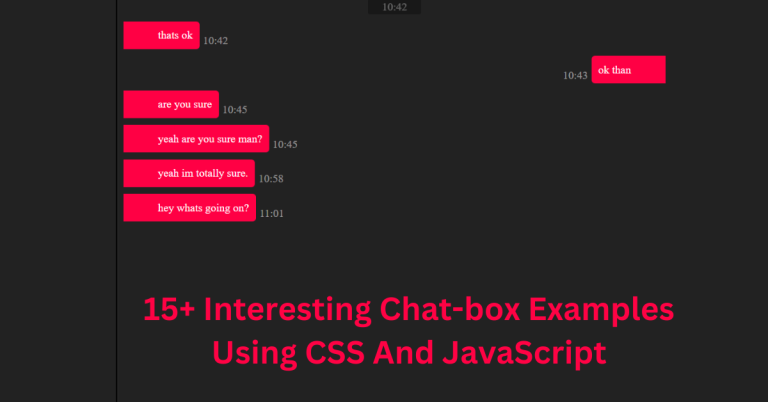 15+ Interesting Chat-box Examples Using CSS And JavaScript