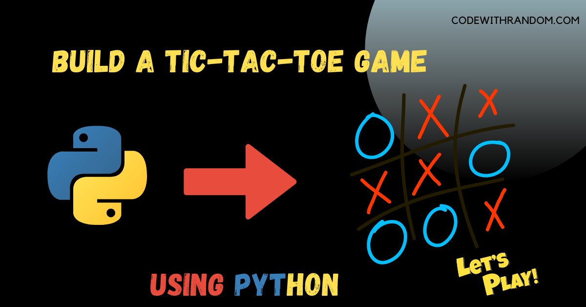 Build Tic Tac Toe with Python – FREE Event for Girls in STEM – getSTEM