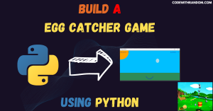 Egg Catcher Game Using Python