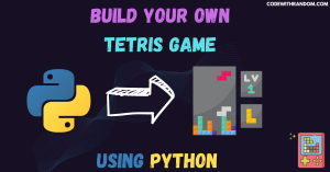 Tetris Game Using Python 
