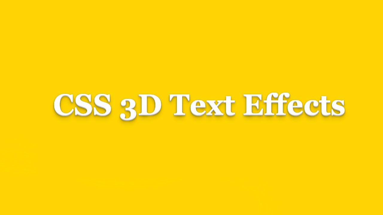 35+ CSS 3D Text Effects Examples